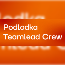 Podlodka Teamlead Crew
